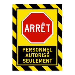 Arrêt personnel autorisé seulement