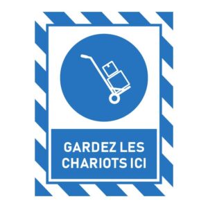Gardez les chariots ici