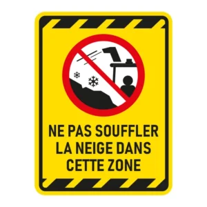 Interdiction de souffler la neige