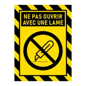 Ne pas ouvrir avec une lame