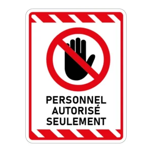 Personnel autorisé seulement