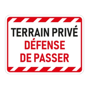 Terrain privé défense de passer